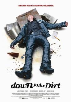 "Down To The Dirt" (2008) DVDRip.XviD-HNR 